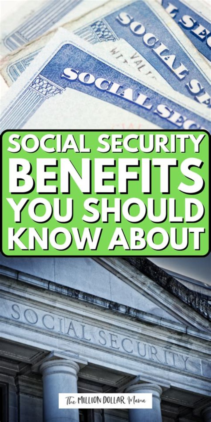 When should I contact Social Security benefits?