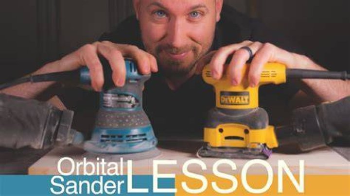 When should I use an orbital sander?
