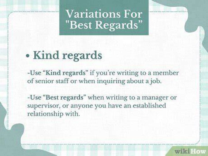 When to use Best Regards and with Kindest Regards?