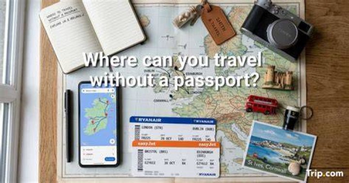Where can you travel without a passport from UK?