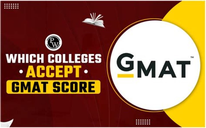 Which abroad colleges accept GMAT score?