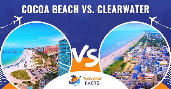 Which beach is better Clearwater or cocoa?