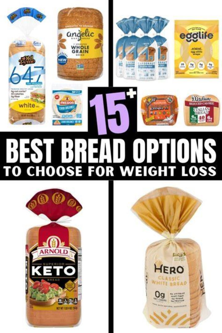 Which bread is best for weight loss?