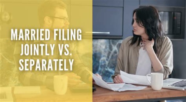 Which is better for a couple to file jointly or separately?