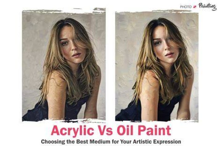 Which is better oil or acrylic?