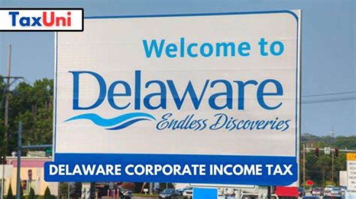Who do not conduct business in Delaware are not required to file a Delaware corporate income tax return regardless if incorporated under the laws of Delaware?