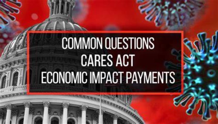 Who is eligible for Cares Act economic impact payment?