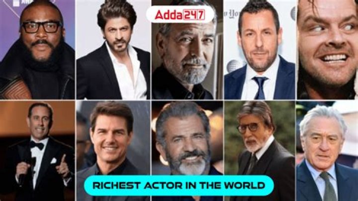 Who is the No 1 richest actor in the world?