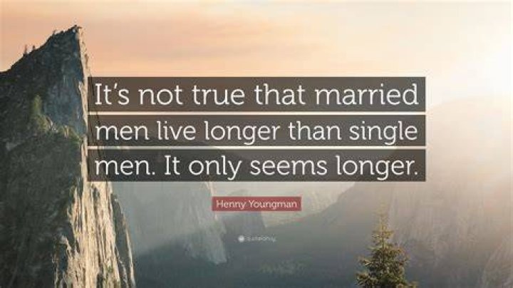 Who lives longer single man or married man?