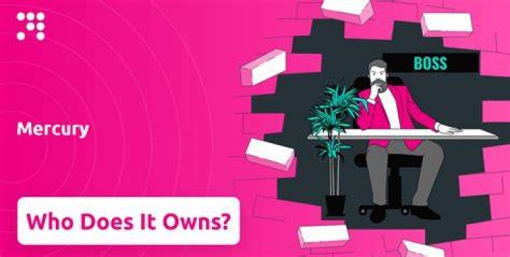 Who owns Mercury?