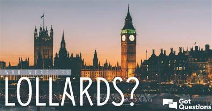 Who were the Lollards supporters of?