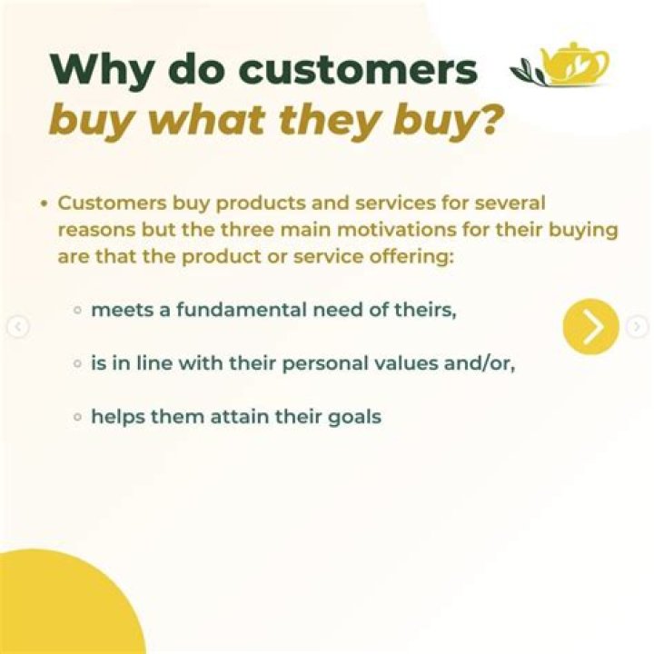 Why a customer should buy a certain product or service?