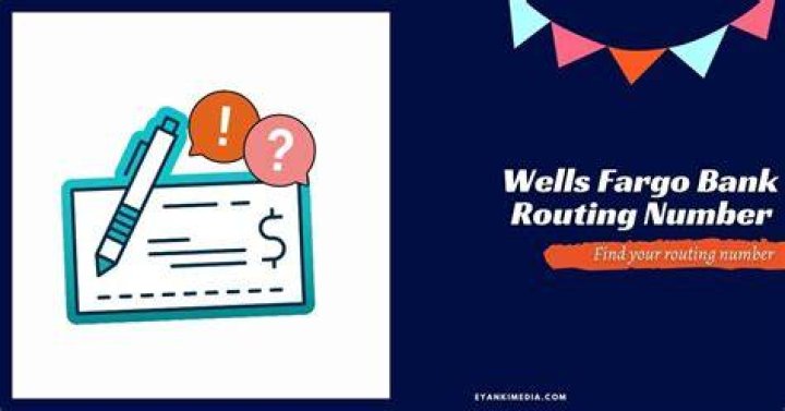 Why are there two routing numbers Wells Fargo?