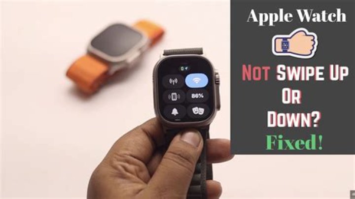 Why can't I swipe down on my Apple Watch?