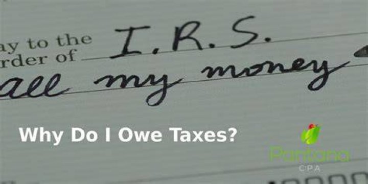 Why do I owe taxes this year but not last year?