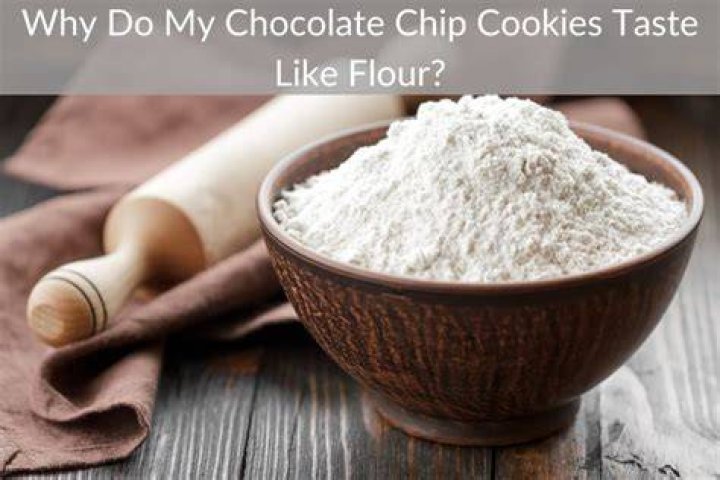 Why do my cookies taste like flour?