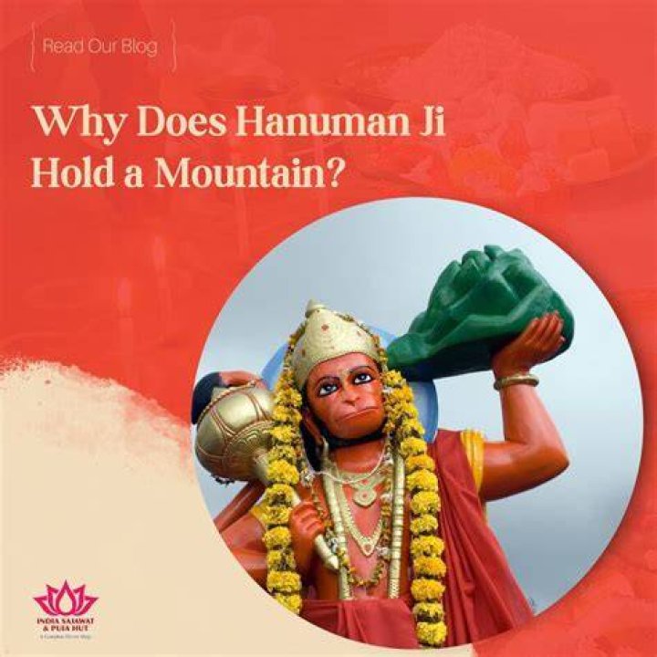Why does Hanuman hold a mountain?