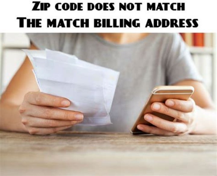 Why does it keep saying zip code does not match billing address?