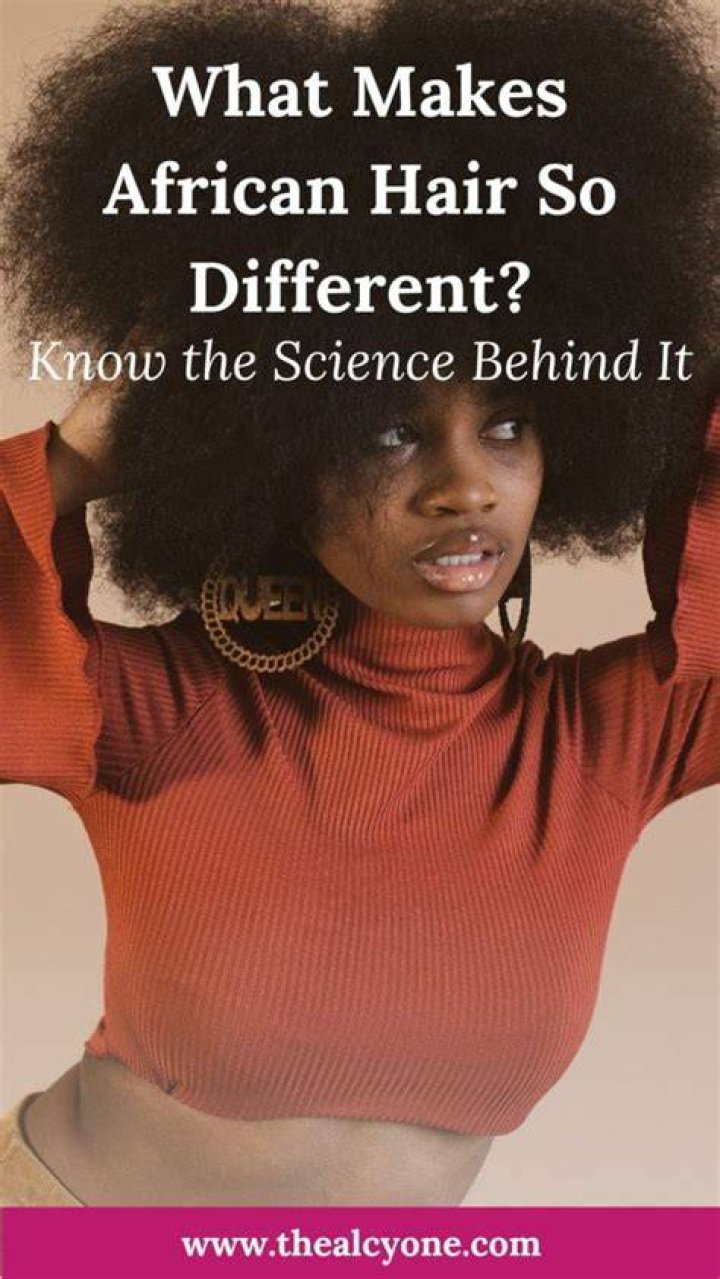 Why is African hair the way it is?