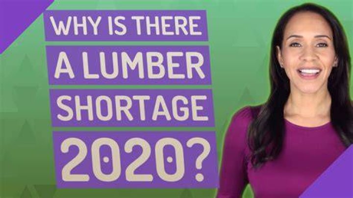 Why is there a lumber shortage in 2020?