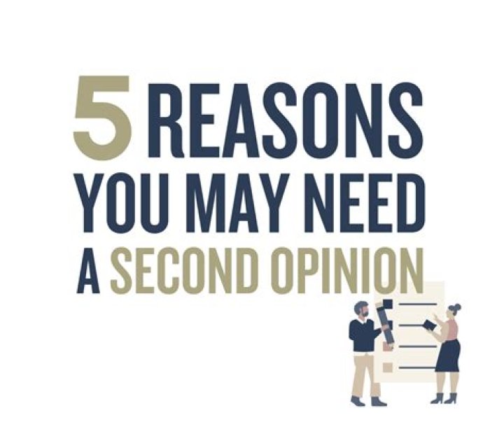 Why second opinion is important?
